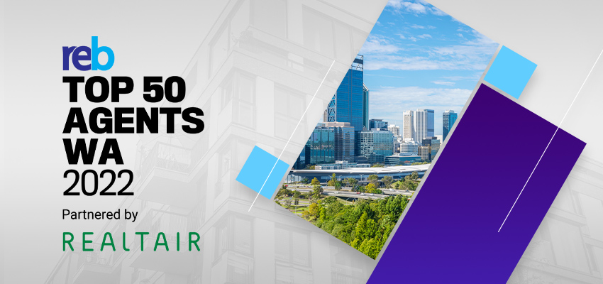 Announcing REB's Top 50 Agents Western Australia for 2022 - Vimarsana News